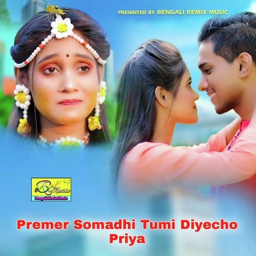 download   Premer Somadhi Tumi Diyecho Priya mp3 Single Tracks song 