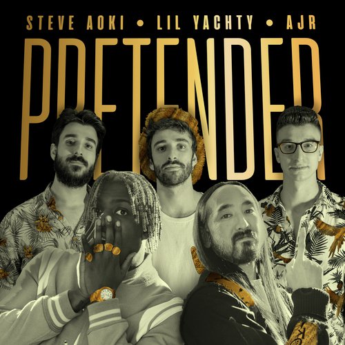 download Steve Aoki, Lil Yachty, AJR, Lil Yachty & AJR  Pretender mp3 Single Tracks song 