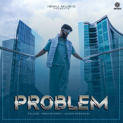 download   Problem mp3 Single Tracks song 