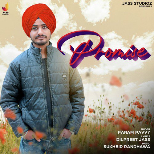 download Param Pavvy  Promise mp3 Single Tracks song 