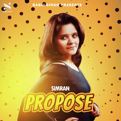 download Simran Bagga  Propose mp3 Single Tracks song 