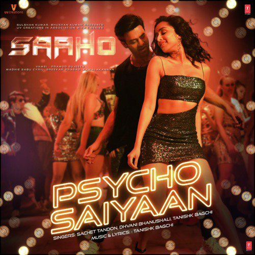 download Dhvani Bhanushali, Tanishk Bagchi, Sachet Tandon  Psycho Saiyaan mp3 Single Tracks song 