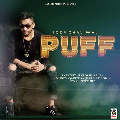 download Eddy Dhaliwal  Puff mp3 Single Tracks song 