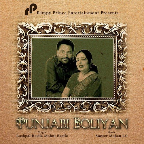 download Rashpal Rasila, Mohni Rasila  Punjabi Boliyan mp3 Single Tracks song 