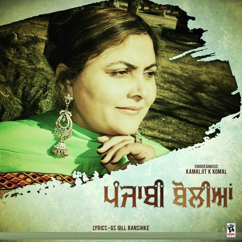 download Kamaljit K. Komal  Punjabi Boliyan mp3 Single Tracks song 