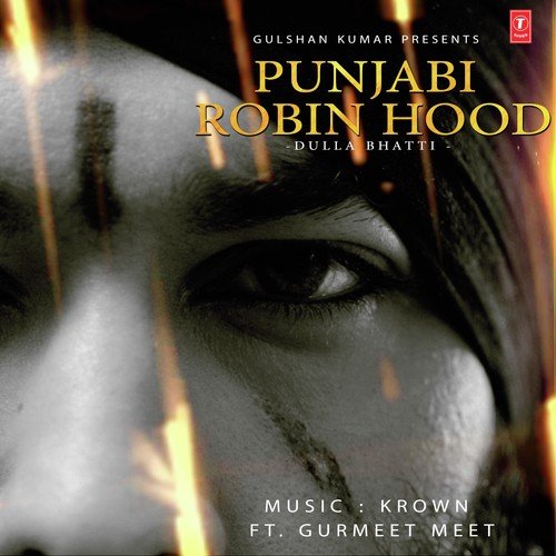 download Gurmeet Meet  Punjabi Robinhood Dulla Bhatti mp3 Single Tracks song 