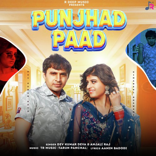 download Dev Kumar Deva, Anjali Raj  Punjhad Paad mp3 Single Tracks song 