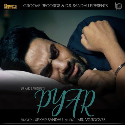 download Upkar Sandhu  Pyar mp3 Single Tracks song 