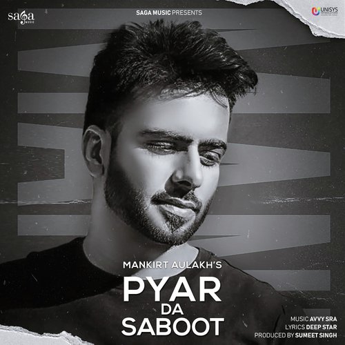 download Mankirt Aulakh  Pyar Da Saboot mp3 Single Tracks song 