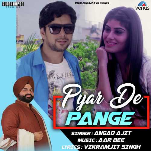 download Angad Ajit  Pyar De Pange mp3 Single Tracks song 