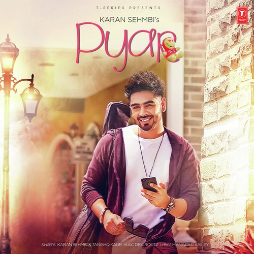 download Karan Sehmbi, Tanishq Kaur  Pyar mp3 Single Tracks song 