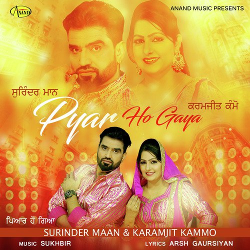 download Surinder Maan, Karamjit Kammo  Pyar Ho Giya mp3 Single Tracks song 