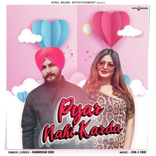 download Manmohan Ubhi  Pyar Nahi Karda mp3 Single Tracks song 