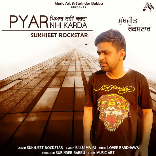 download Sukhjeet Rockstar  Pyar Nhi Kardi mp3 Single Tracks song 