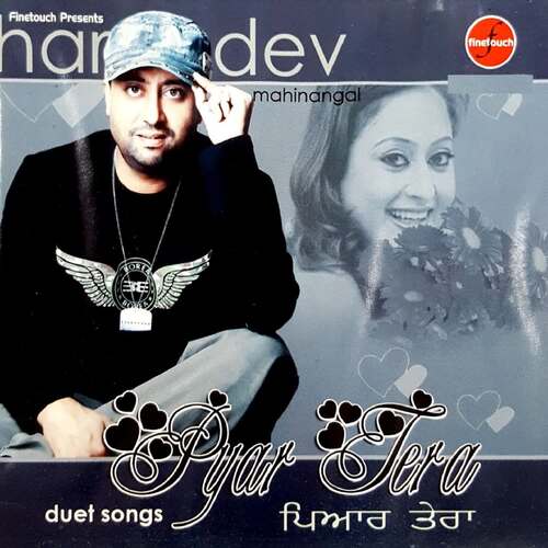 download Hardev Mahinangal  Pyar Tera mp3 Single Tracks song 