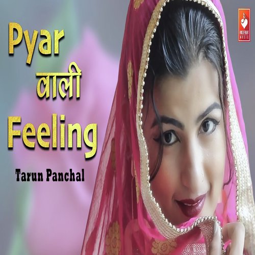 download Tarun Panchal (TR Music)  Pyar Wali Feeling mp3 Single Tracks song 