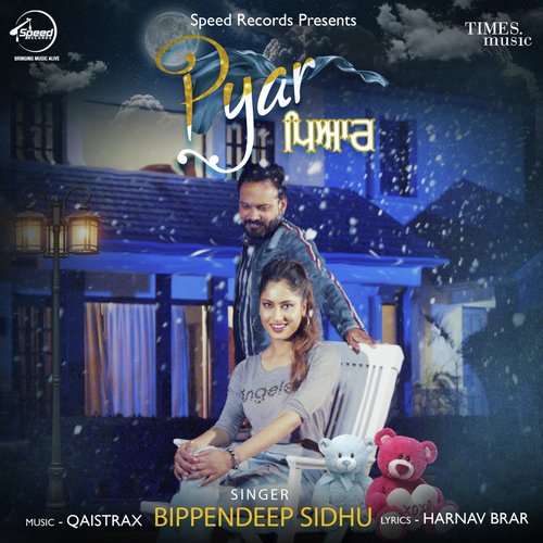 download Bippendeep Sidhu  Pyar mp3 Single Tracks song 