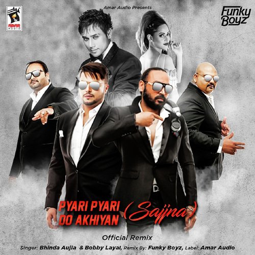 download Bhinda Aujla, Bobby Layal  Pyari Pyari Do Akhiyan mp3 Single Tracks song 