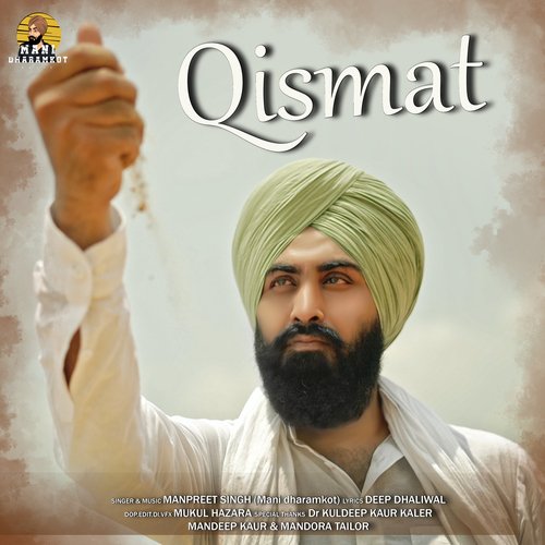 download Mani Dharamkot  Qismat mp3 Single Tracks song 