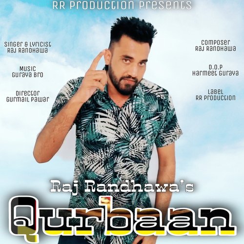 download Raj Randhawa  Qurbaan Punjabi Song mp3 Single Tracks song 