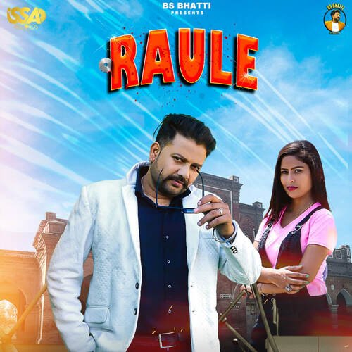 download BS Bhatti, Jashanmeet  RAULE mp3 Single Tracks song 