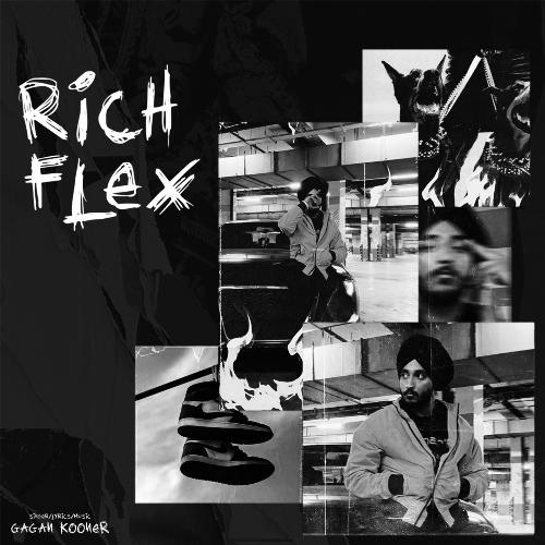 download Gagan Kooner  RICH FLEX mp3 Single Tracks song 