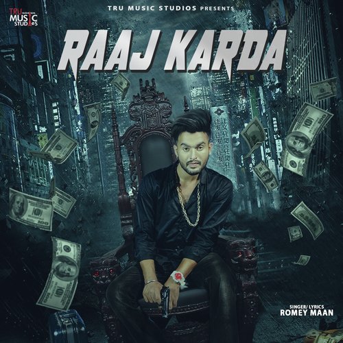 download Romey Maan  Raaj Karda mp3 Single Tracks song 