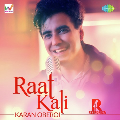 download Karan B Oberoi  Raat Kali mp3 Single Tracks song 