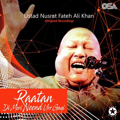 download Nusrat Fateh Ali Khan  Raatan Di Meri Neend Urr Gayi mp3 Single Tracks song 