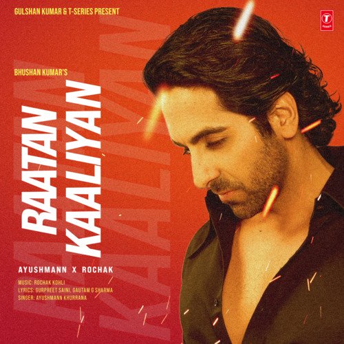 download Ayushmann Khurrana, Rochak Kohli, Gurpreet Saini, Gautam G Sharma  Raatan Kaaliyan mp3 Single Tracks song 