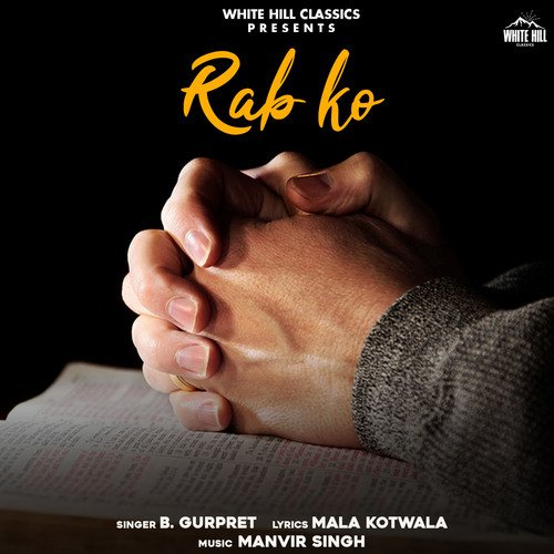 download B. Gurpreet  Rab KO mp3 Single Tracks song 