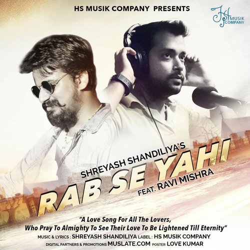 download Shreyash Shandiliya, Ravi Mishra  Rab Se Yahi mp3 Single Tracks song 