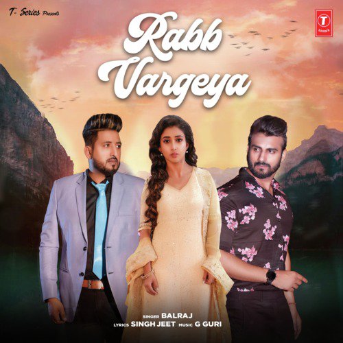 download Balraj, G Guri  Rabb Vargeya mp3 Single Tracks song 