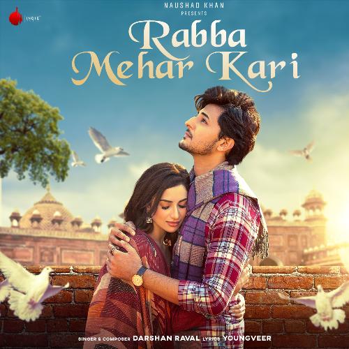 download Darshan Raval  Rabba Mehar Kari mp3 Single Tracks song 