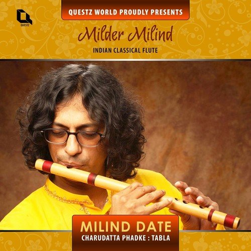 download Milind Date, Charudatta Phadke  Raga Madhuvanti Alap Amp Gat In Rupak Taal mp3 Single Tracks song 