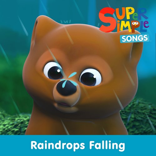 download Super Simple Songs  Raindrops Falling mp3 Single Tracks song 