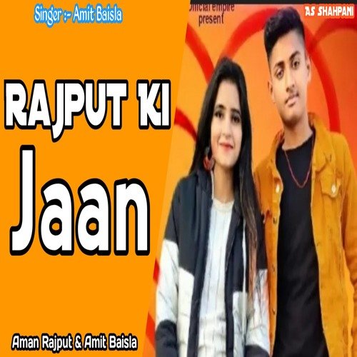 download Aman Rajput, Amit Baisla  Rajput Ki Jaan mp3 Single Tracks song 