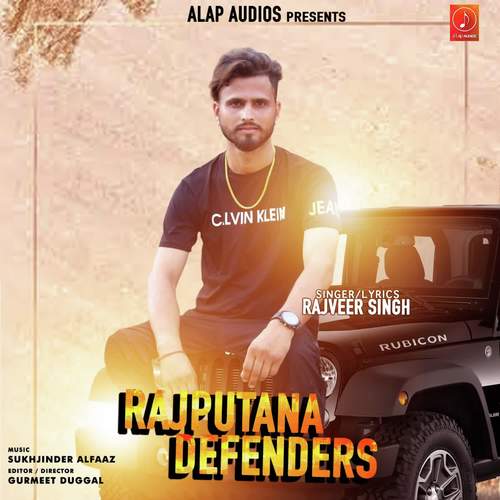 download Rajveer Singh  Rajputana Defenders mp3 Single Tracks song 