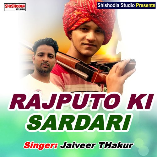 download Jaiveer Thakur  Rajputo Ki Sardari mp3 Single Tracks song 