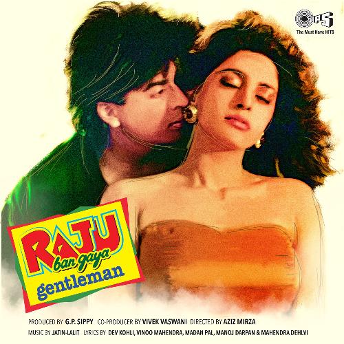 download Udit Narayan, Alka Yagnik, Jolly Mukherjee  Raju Ban Gaya Gentleman mp3 Single Tracks song 