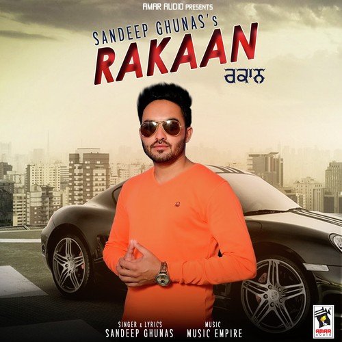 download Sandeep Ghunas  Rakaan mp3 Single Tracks song 