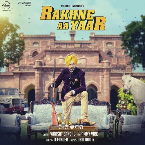 download Virasat Sandhu  Rakhne Aa Yaar mp3 Single Tracks song 