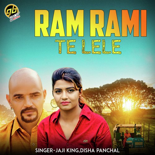 download Jaji King, Disha Panchal  Ram Rami Te Lele mp3 Single Tracks song 