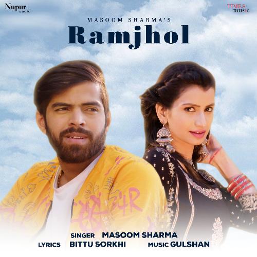 download Masoom Sharma  Ramjhol mp3 Single Tracks song 