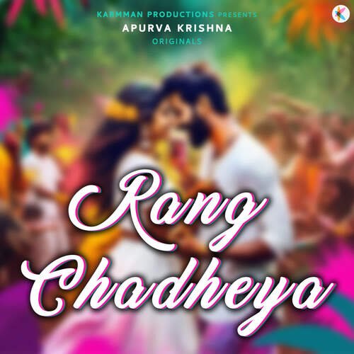 download Apurva Krishna, Tajinder Singh  Rang Chadheya mp3 Single Tracks song 