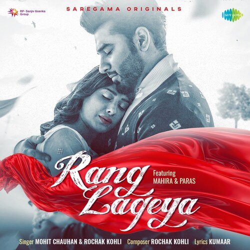 download Mohit Chauhan, Rochak Kohli  Rang Lageya mp3 Single Tracks song 