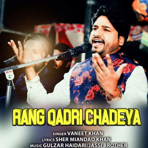 download Vaneet Khan  Rang Qadri Chadeya mp3 Single Tracks song 