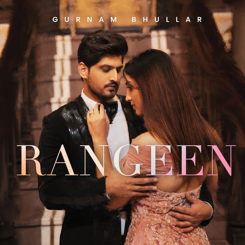 download Gurnam Bhullar  Rangeen mp3 Single Tracks song 