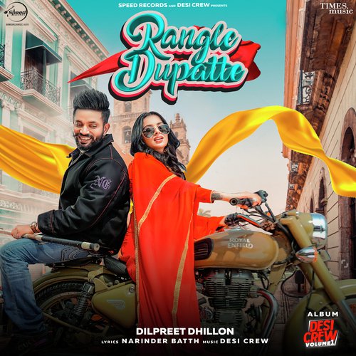 download Dilpreet Dhillon  Rangle Dupatte mp3 Single Tracks song 