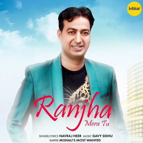 download Navraj Heer  Ranjha Mera Tu mp3 Single Tracks song 